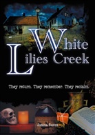Janina Raven - White Lilies Creek