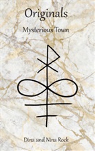 Dina Rock, Dina und Nina Rock, Nina Rock - Mysterious Town