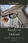 Eve Flanigan - Ready to Defend