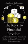 Andrew Robinson - The Keys To Financial Freedom