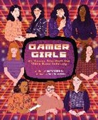 Mary Kenney, Salini Perera - Gamer Girls