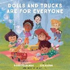 Robb Pearlman, Robb/ Kaban Pearlman, Eda Kaban - Dolls and Trucks Are for Everyone