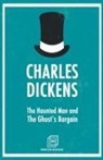 Charles Dickens - The Haunted Man and The Ghost's Bargain