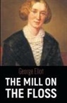 George Eliot - THE MILL ON THE FLOSS