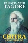 Rabindranath Tagore - Chitra