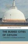S. M. Burrows - The Buried Cities of Ceylon
