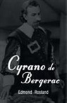 Edmond Rostand - Cyrano de Bergerac