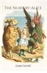 Lewis Carroll - THE NURSERY ALICE