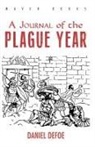 Daniel Defoe - A Journal of the PLAGUE YEAR
