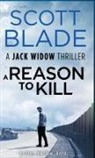 Scott Blade - A Reason to Kill