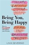 Livia Severino, TBD - Being You, Being Happy