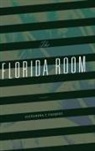 Alexandra T. Vazquez - Florida Room
