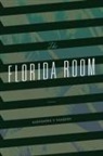 Alexandra T. Vazquez - Florida Room