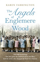 Karen Farrington - The Angels of Englemere Wood