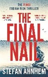 Stefan Ahnhem, Ahnhem Stefan - Final Nail