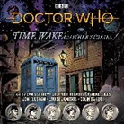 BBC Audio, Colin Baker, Geoffrey Beevers, Beevers Geoffrey, Jon Culshaw, Culshaw Jon... - Doctor Who: Time Wake & Other Stories (Audio book)
