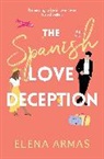 Elena Armas, Author to Be Announced - The Spanish Love Deception