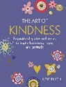 Lois Blyth, Blyth Lois - The Art of Kindness