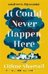 Eithne Shortall - It Could Never Happen Here