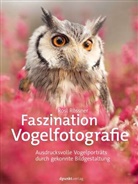 Rössner Rosi, Rössner Rosl - Faszination Vogelfotografie