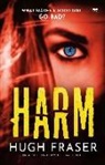 Hugh Fraser - Harm