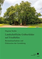 Dagmar Kuhle - Landschaftliche Gräberfelder auf Friedhöfen