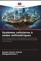 Bhagyalakshmi L, Sanjay Kumar Suman - Systèmes cellulaires à ondes millimétriques