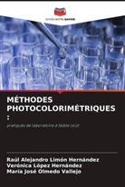 Raúl Alejandro Limón Hernández, Verónica López Hernández, María José Olmedo Vallejo - MÉTHODES PHOTOCOLORIMÉTRIQUES :