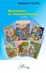 Bréhima Toure - Aventures et mésaventures (contes)