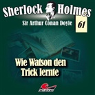 Peter Neal - Sherlock Holmes - Wie Watson den Trick lernte, 1 Audio-CD (Hörbuch)
