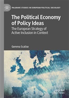 Gemma Scalise - The Political Economy of Policy Ideas
