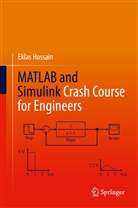 Eklas Hossain - MATLAB and Simulink Crash Course for Engineers