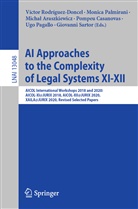 Micha¿ Araszkiewicz, Michal Araszkiewicz, Michal Araszkiewicz et al, Pompeu Casanovas, Ugo Pagallo, Monic Palmirani... - AI Approaches to the Complexity of Legal Systems XI-XII