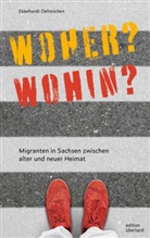 Ekkehardt Oehmichen - Woher? Wohin?