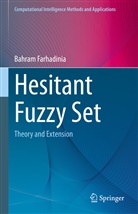 Bahram Farhadinia - Hesitant Fuzzy Set