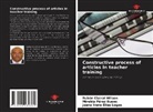 Rubén Clairat Wilson, Juana Irene Elías Logas, Mirelda Pérez Bueno - Constructive process of articles in teacher training