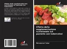 Muhammad Tukur - Effetto della supplementazione nutrizionale sul paziente con tubercolosi