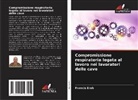 Francis Erah - Compromissione respiratoria legata al lavoro nei lavoratori delle cave