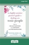 Shahida Arabi - The Highly Sensitive Person's Guide to Dealing with Toxic People