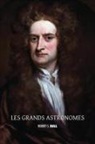 Robert S. Ball - Les grands astronomes