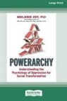 Melanie Joy - Powerarchy