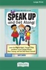 Scott Cooper - Speak Up and Get Along!