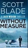 Scott Blade - Without Measure