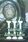 Alan Smale, Leo McBride - Tales From Alternate Earths Volume III