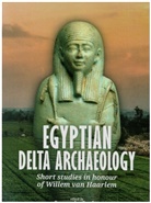 Ben van den Bercken, Ben Van den Bercken - Egyptian Delta archaeology