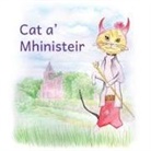 Cairistìona Nicmhathain, Fiona M. M. Nic A' Chlèirich - Cat a' Mhinisteir
