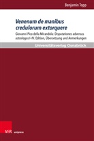 Benjamin Topp - Venenum de manibus credulorum extorquere