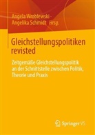 Schmidt, Schmidt, Angelika Schmidt, Angel Wroblewski, Angela Wroblewski - Gleichstellungspolitiken revisted