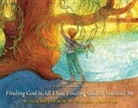 Maryellen Weber, Kari Vick - Finding God in All I See, Finding God in You and Me