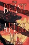 Beau Lake, Vanessa Valiente - The Beast After Me